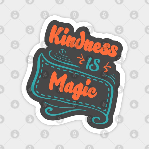 Kindness humanity social justice good person design statement gift idea Magnet by PlimPlom