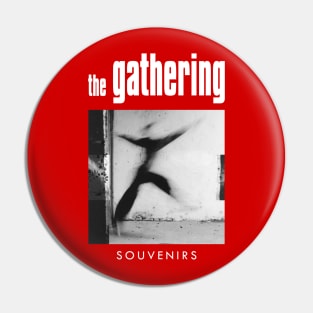 The Gathering "Souvenirs" Tribute Pin