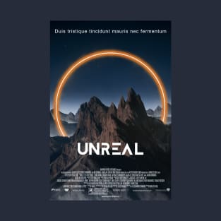 Unreal - Poster Edition T-Shirt