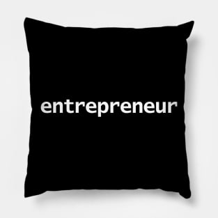 Entrepreneur Typography White Text Pillow