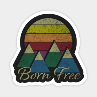 Born Free Magnet