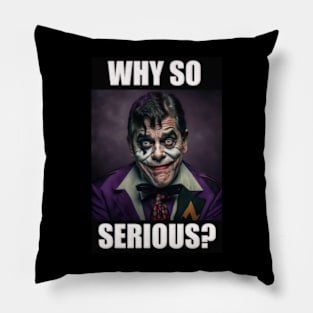 Why So Serious Jerry Lewis Pillow