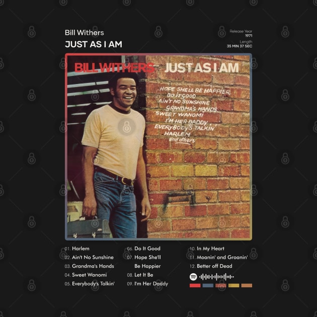 Bill Withers - Just As I Am Tracklist Album by 80sRetro