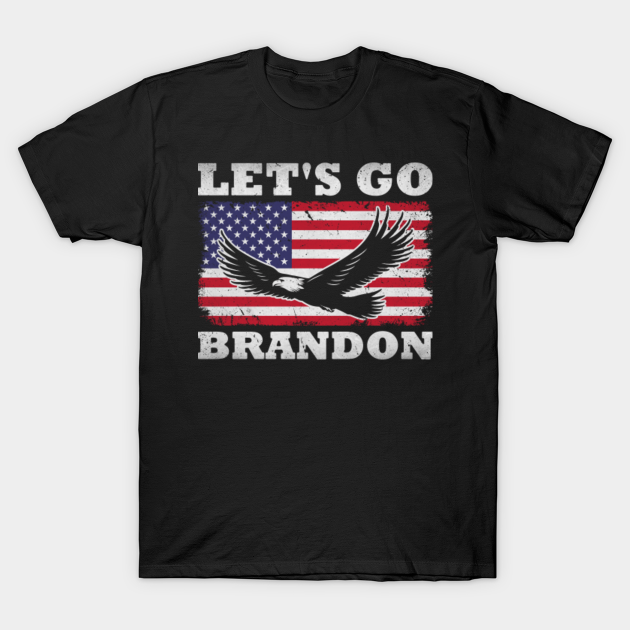 Let's Go Brandon Vintage USA Flag Eagle - Lets Go Brandon - T-Shirt