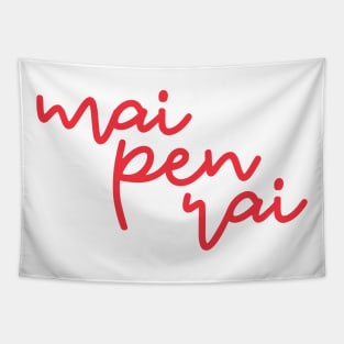 mai pen rai - Thai red and blue - Flag color Tapestry