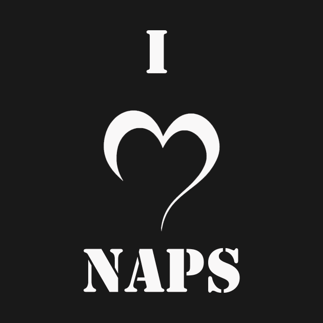 I love naps t-shirt by Seven Spirit