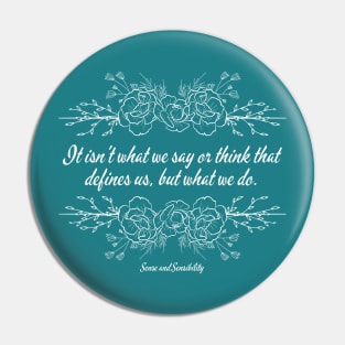 Sense and Sensibility - What We Do - Scroll Pin