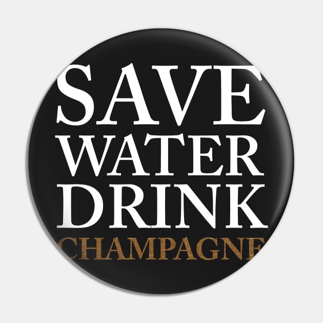 save water, drink champagne Pin by fahimahsarebel