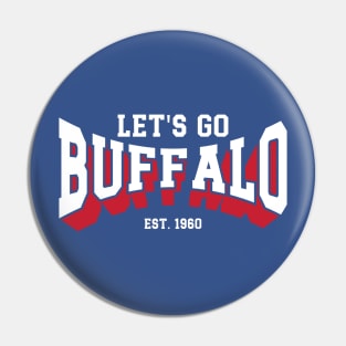 Let's Go Buffalo Pin