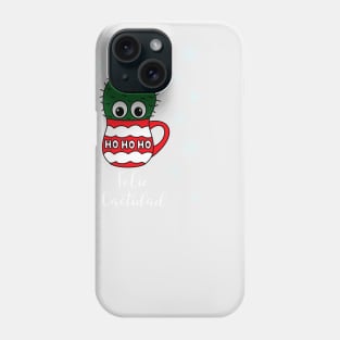 Feliz Cactidad - Cactus With A Santa Hat In A Christmas Mug Phone Case