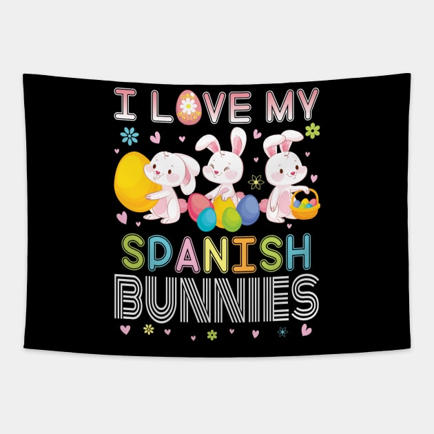 Color Flower Easter Eggs Happy Me I Love My Spanish Bunnies Tapestry by bakhanh123