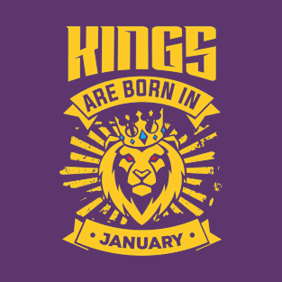 Kings Are Born In January Happy Birthday T-Shirt