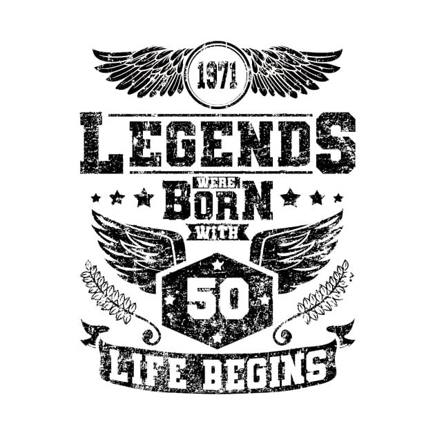 50th birthday legend 1971 by HBfunshirts