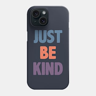 Just Be Kind Vintage Phone Case