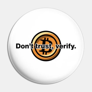 bitcoin, don't trust verify Pin