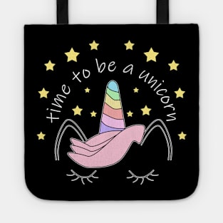 Time to be a Unicorn Tote