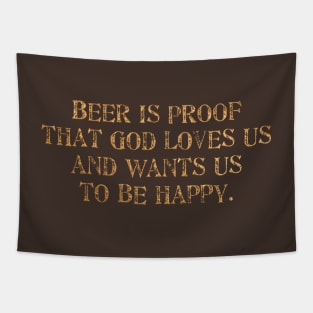 Beer is PROOF Tapestry