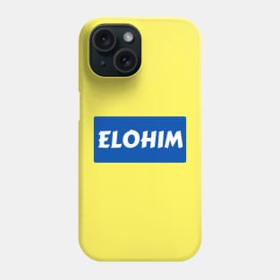 Elohim | Christian Typography Phone Case