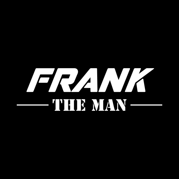 Frank The Man | Team Frank | Frank Surname by Carbon