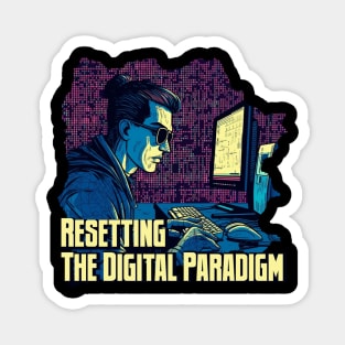 Resetting the Digital Paradigm Magnet