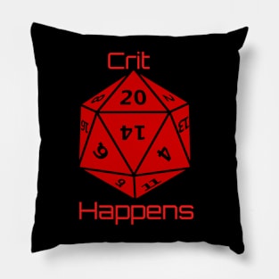 Crit Happens Pillow