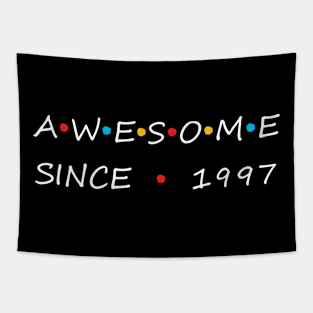 Awesome Since 1997 Tapestry