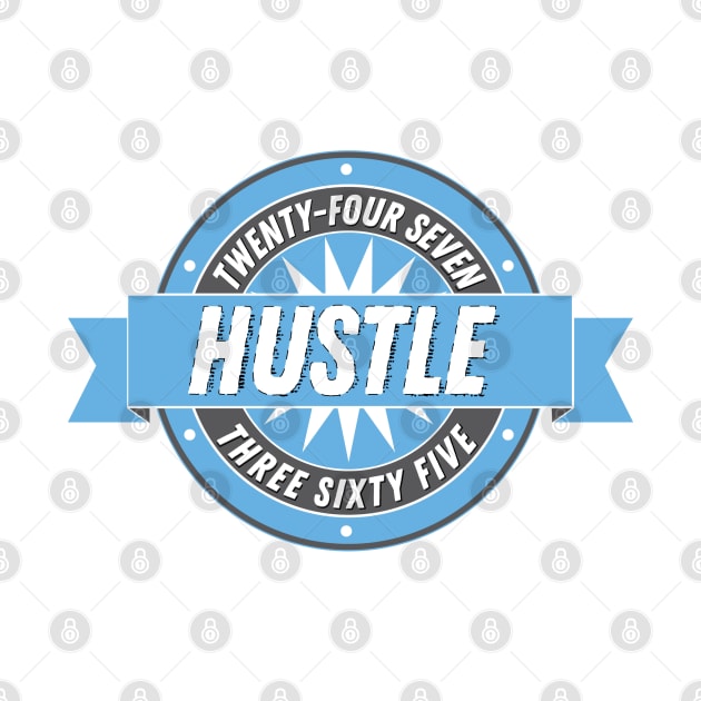 Hustle: Badge by artofplo