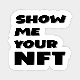 Show me your NFT Magnet