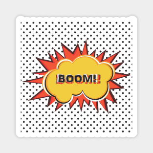 Pop Art  Design with Explosion and word BOOM Magnet