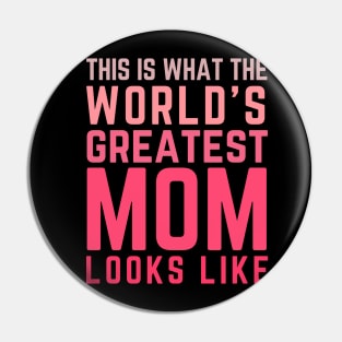Best Mom Best Mother-This is what the world's greatest mom looks like-woman Pin