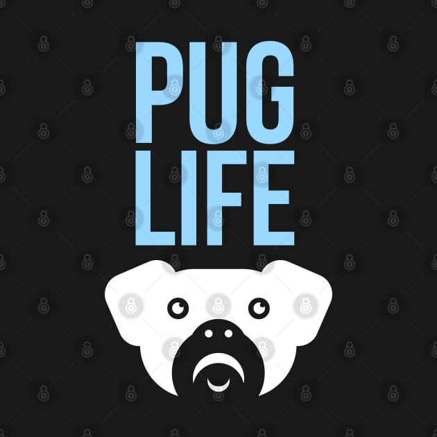 Pug Life by madeinchorley