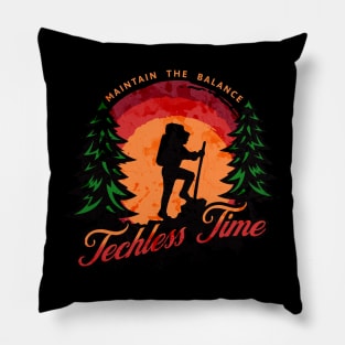 Techless Time Hiking Maintain the Balance TShirt Pillow