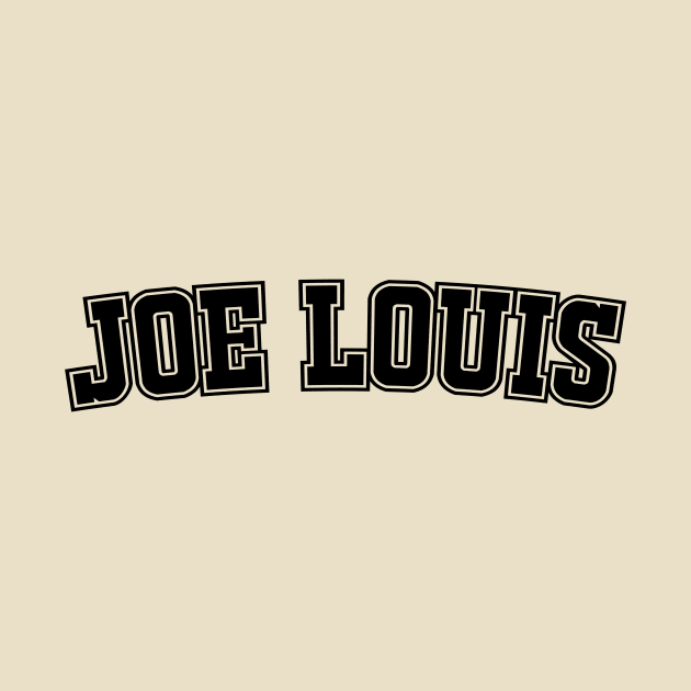 Joe Louis by The Great Outdoors