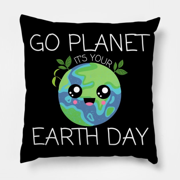 Go Planet Its Your Earth Day special Art Pillow by TreSiameseTee