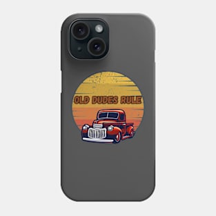 Old Dudes Rule Phone Case