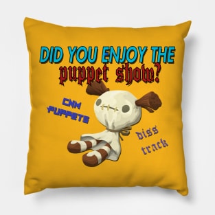 CNM Puppets Diss Track Pillow