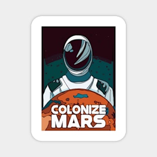 Colonize Mars! Magnet