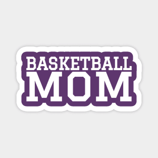 Basketball Mom Magnet