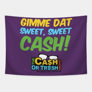 The Cash or Trash Show Tapestry