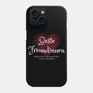 Beste Freundinnen in Quarantäne weiß Corona Social Distancing Phone Case