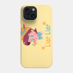 Liar Liar Phone Case