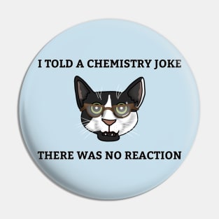 Science Cat - No Reaction Pin