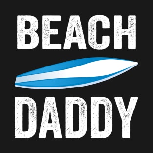 Beach Daddy Summer Vacay Holiday T-Shirt
