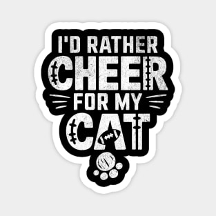 Funny "I'd Rather Cheer for My Cat" Football Fan Design Magnet