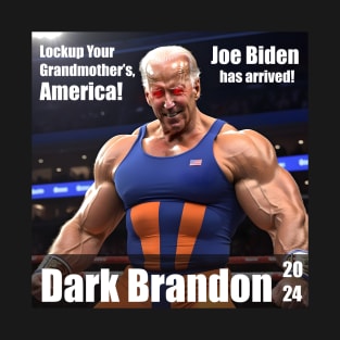 Dark Brandon 2024 (Joe Biden) T-Shirt