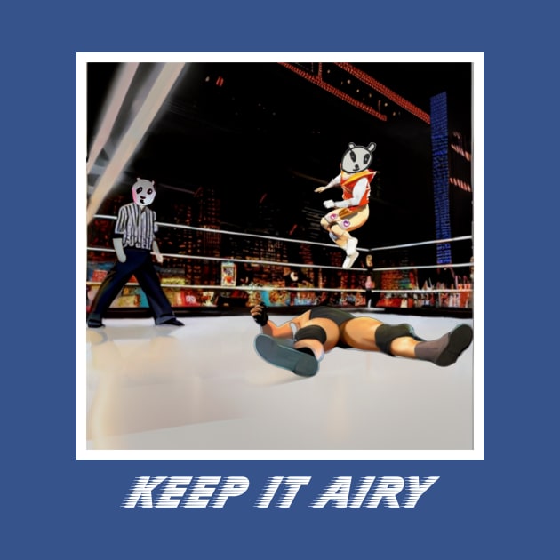 Keep it Airy: Wrestling Tee by Keep it Airy