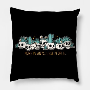 More plants. Less people Pillow