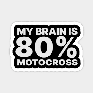 Motocross Humor Magnet