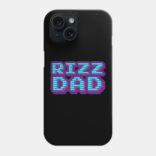 Rizz Dad | Father | W Riz | Father | Rizzler | Rizz god | Funny gamer meme | Streaming | Rizzard Phone Case