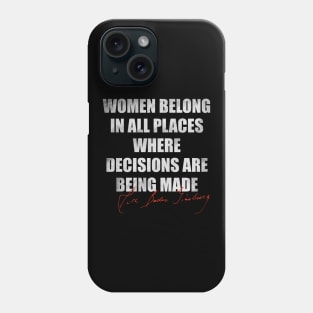 Ruth Bader Ginsburg quote Phone Case